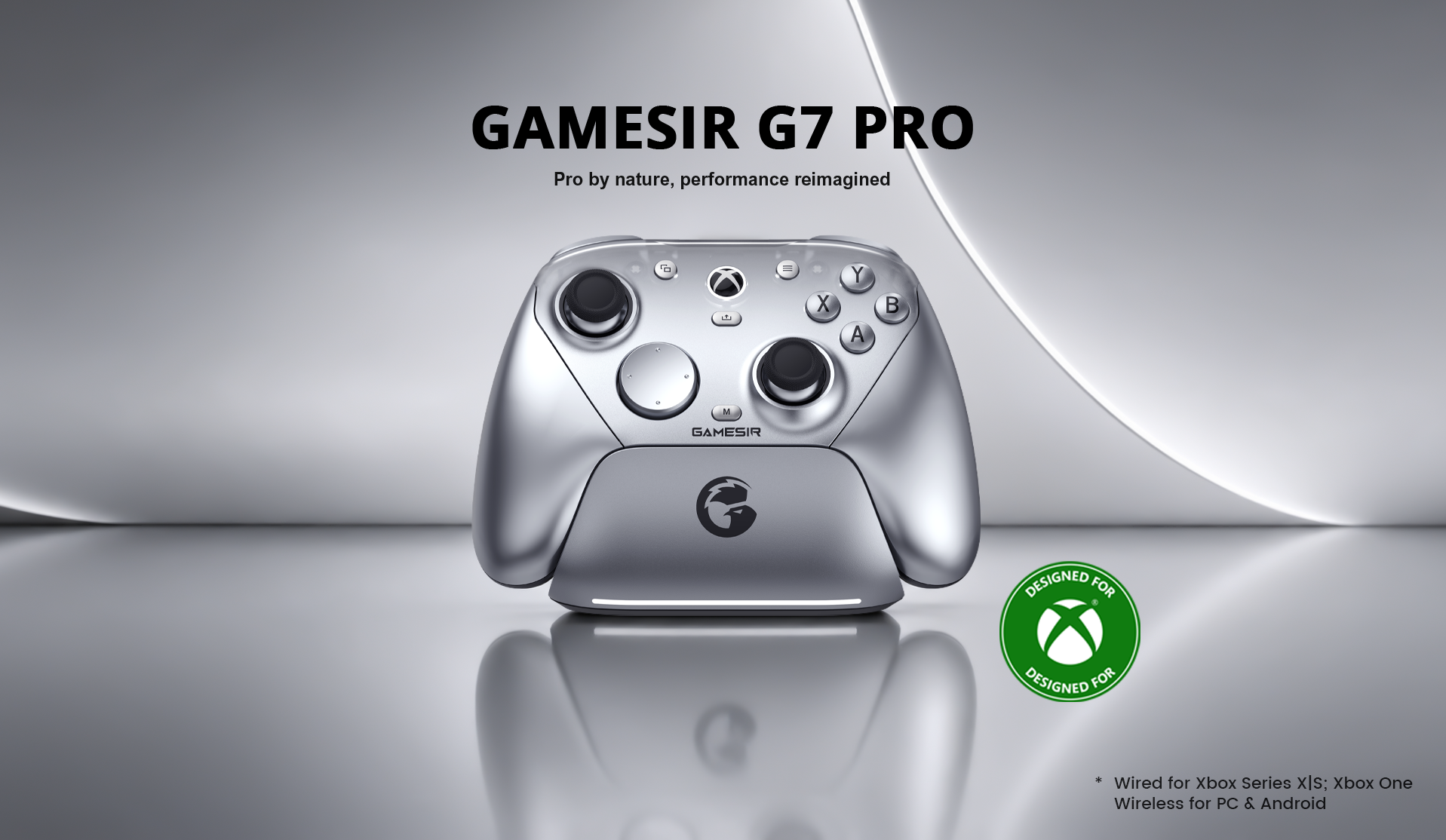 Game-sir G7 PRO METALLIC SILVERPerformance ReimaginedDefined as 