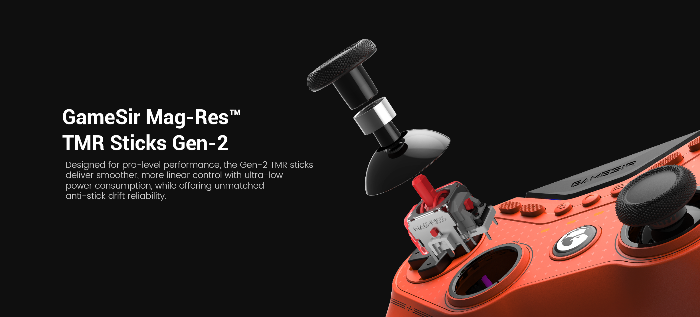  GameSir Mag-Res™ TMR Sticks Gen-2, the latest evolution in joystick technology featured on the Tarantula 8K PC controller.In the industry, TMR (Tunneling Magnetoresistance) is considered the 