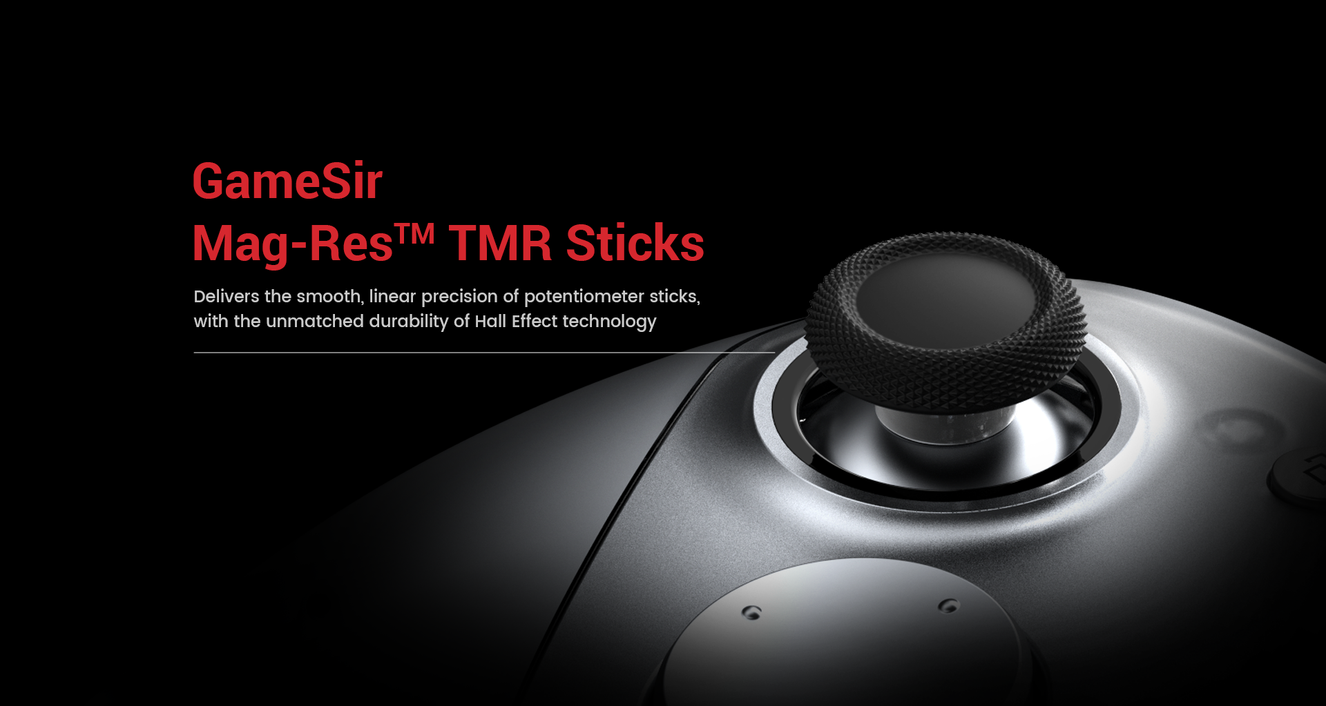 Mag-Res™ TMR SticksThe GameSir G7 Pro Metallic Silver features TMR sticks, delivering smooth linear precision paired with the unmatched durability of Hall Effect technology.